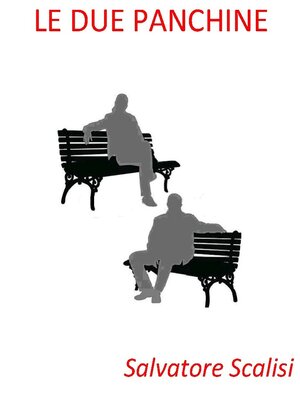 cover image of Le due panchine